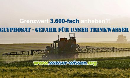 Glyphosat-Grenzwert: einfach mal ver-3.600-fachen!