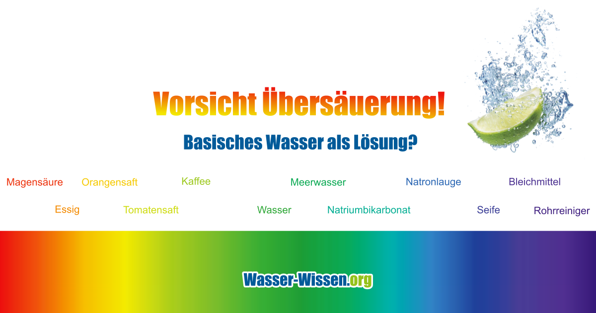 Ist basisches Wasser eine Lösung gegen Übersäuerung?